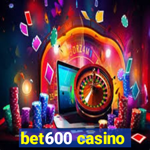 bet600 casino